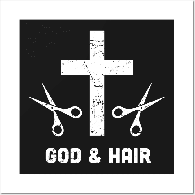 God & Hair | Funny Christian Hair Stylist Wall Art by MeatMan